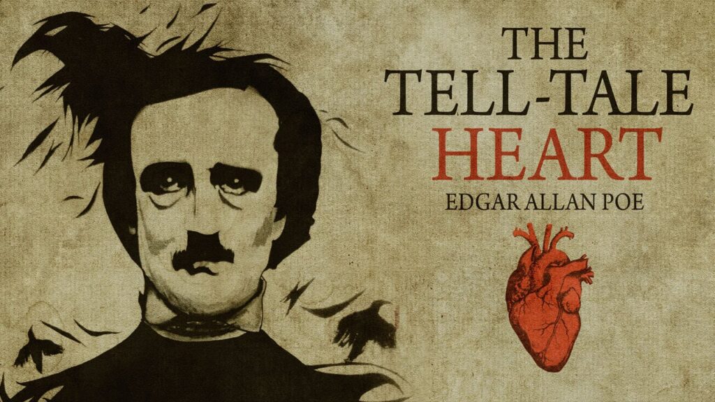 The Tell-Tale Heart