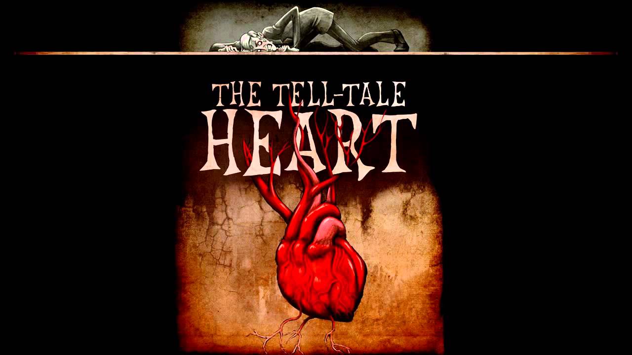 The Tell-Tale Heart